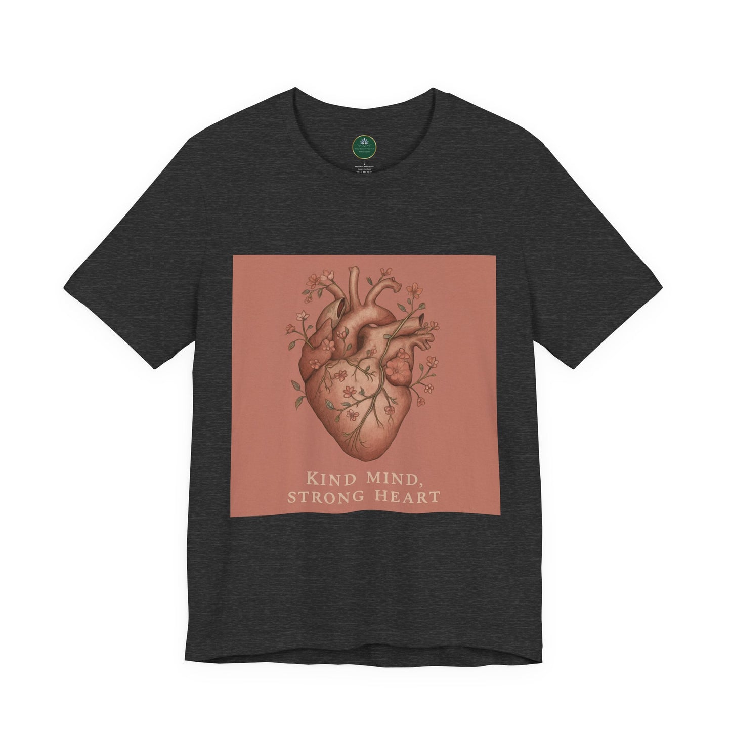 Kind Mind, Strong Heart Self-Care Tee