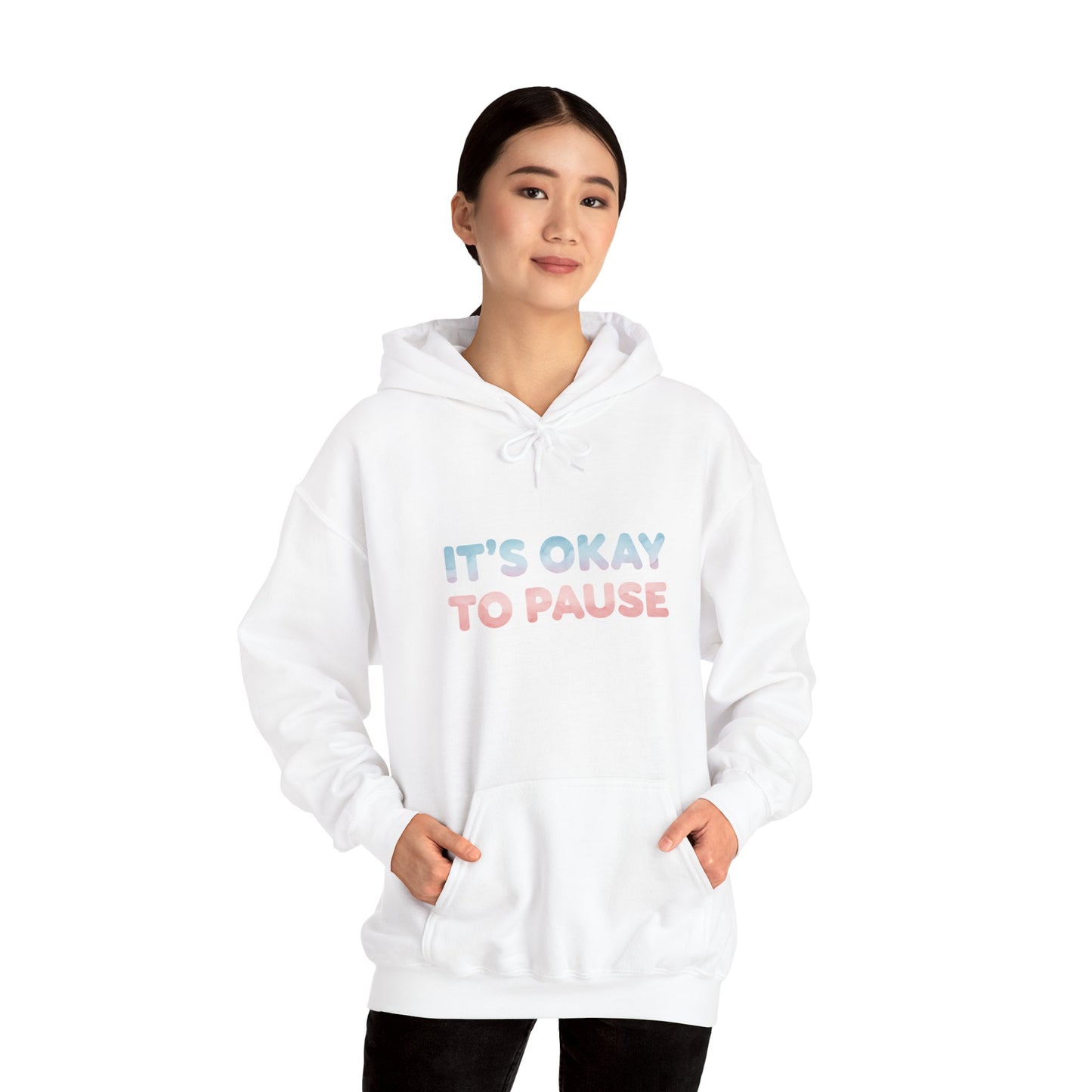 It's Okay to Pause Hoodie - Unisex Heavy Blend™ Sweatshirt for Relaxation
