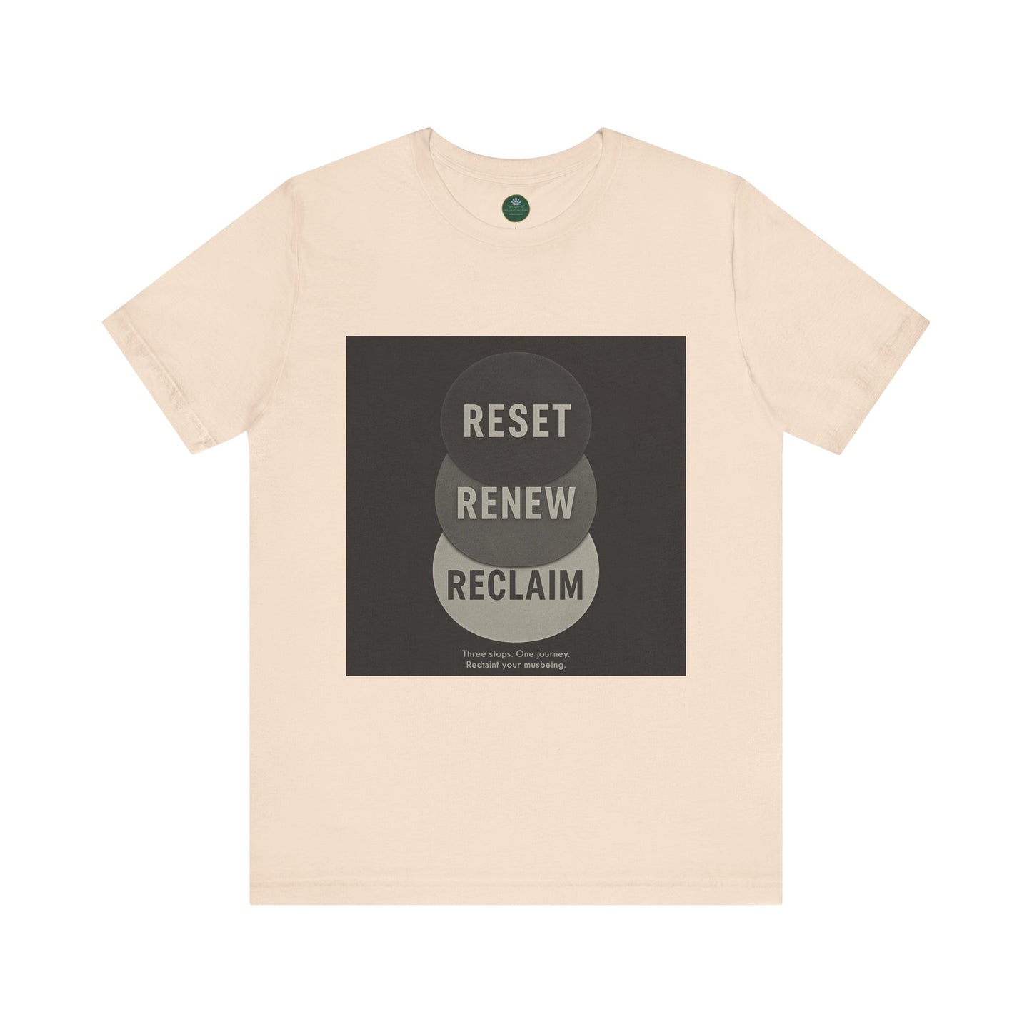 Reset Renew Reclaim Self-Care Tee