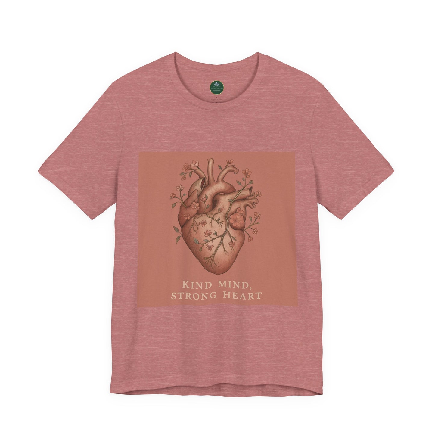 Kind Mind, Strong Heart Self-Care Tee