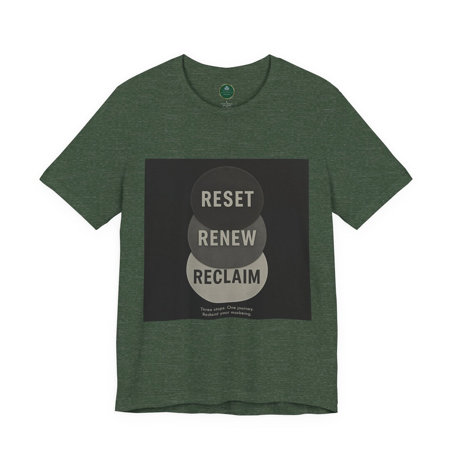 Reset Renew Reclaim Self-Care Tee