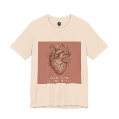 Kind Mind, Strong Heart Self-Care Tee