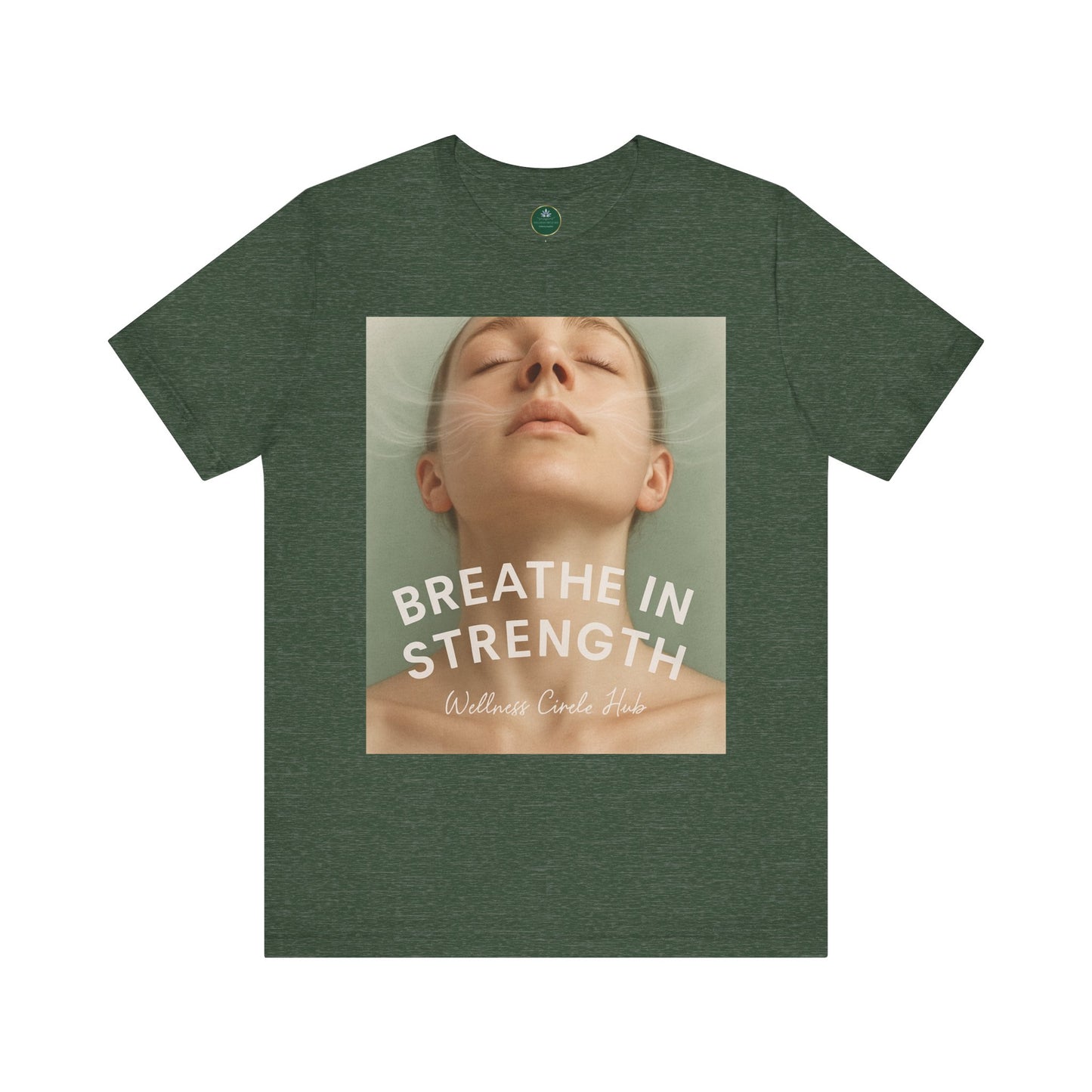 Breathe In Strength Self-Care Tee
