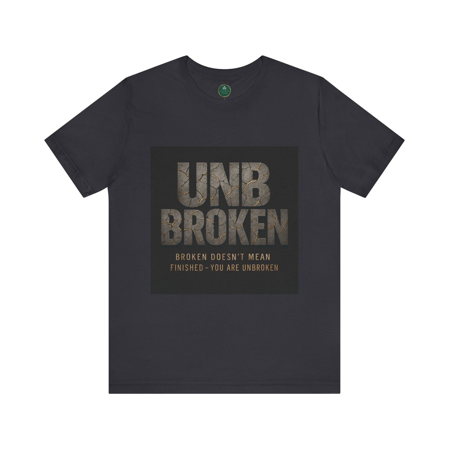 Unbroken Self-Care Tee