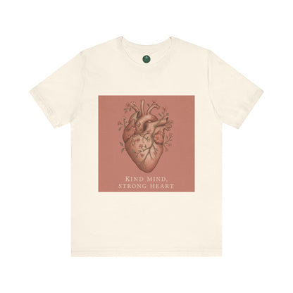 Kind Mind, Strong Heart Self-Care Tee
