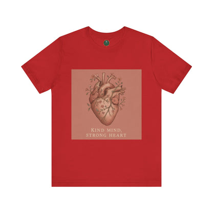 Kind Mind, Strong Heart Self-Care Tee