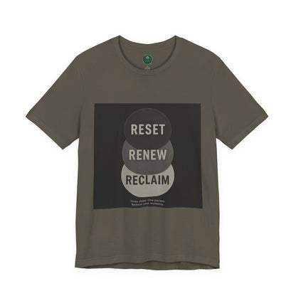 Reset Renew Reclaim Self-Care Tee
