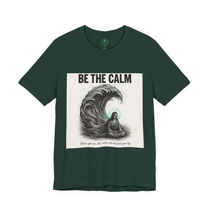 Be The Calm Self-Care Tee